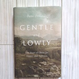 Gentle and Lowly Devotional Study Book by Dane Ortlund - Hardback